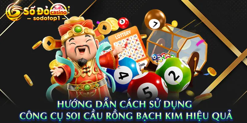 Hướng dẫn cách sử dụng công cụ soi cầu rồng bạch kim hiệu quả