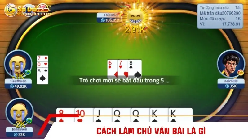 Cách làm chủ ván bài là gì
