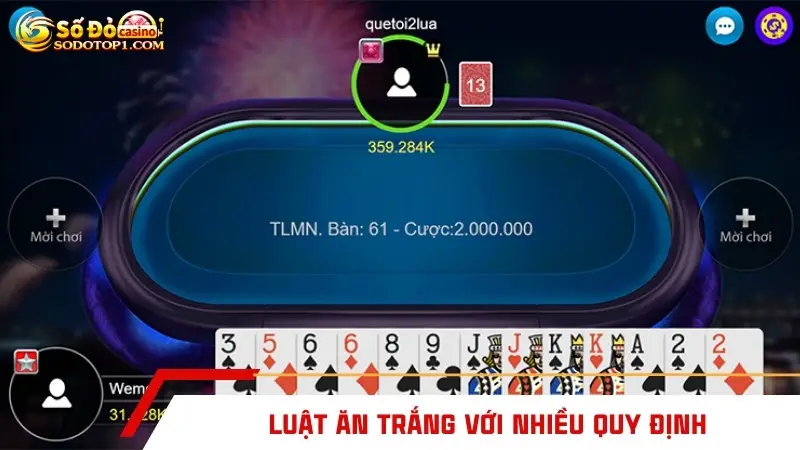 Luật ăn trắng với nhiều quy định