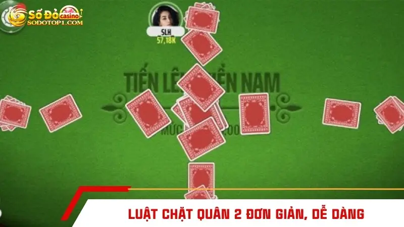 Luật chặt quân 2 đơn giản, dễ dàng