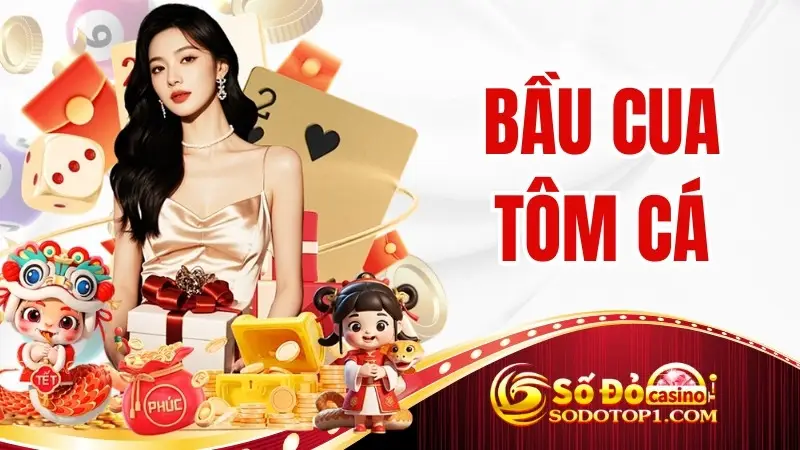 Bầu cua tôm cá