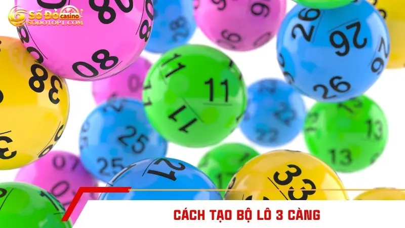 Cách tạo bộ lô 3 càng