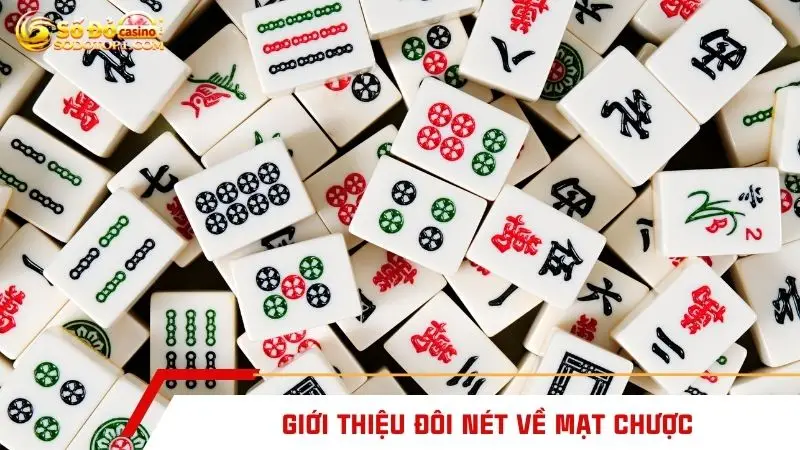 Giới thiệu đôi nét về mạt chược